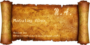 Matulay Alex névjegykártya